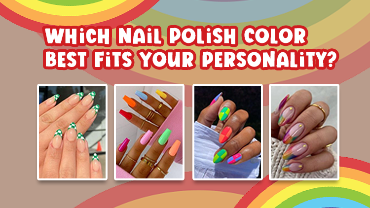 Which Nail Polish Color Best Fits Your Personality?